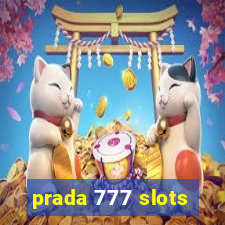 prada 777 slots